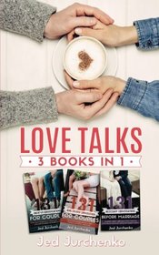 Love Talks: 3 Books In 1 (Creative Conversations Series)