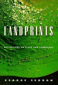 Landprints : Reflections on Place and Landscape