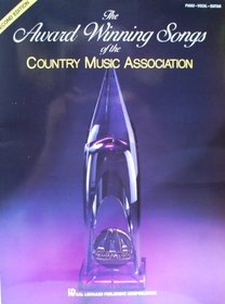 Award Winning Songs of the Country Music Association (2nd Edition)