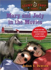 Mary and Jody in the Movies (Lucky Foot Stables)