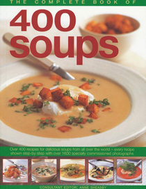 The Complete Book of 400 Soups