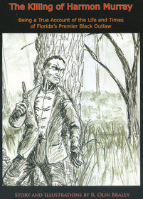 The Killing of Harmon Murray