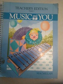Music and You ~ Grade 1 Teacher's Edition