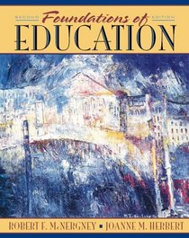 Foundations of Education: The Challenge of Professional Practice