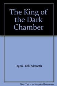 The King of the Dark Chamber