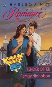 Tender Offer (Harlequin Romance, No 3009)