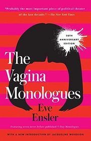 The Vagina Monologues: 20th Anniversary Edition