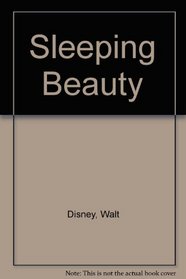 Sleeping Beauty : Disney Animated Series (Disney Animated Series)