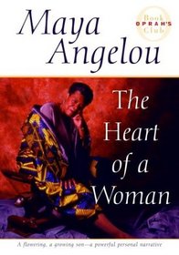 The Heart of a Woman (Autobiography, Vol 4)