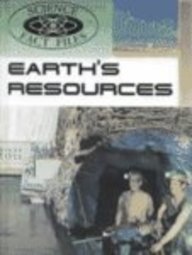 Earth's Resources (Science Fact Files)