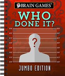 Brain Games - Who Done It?: Jumbo Edition