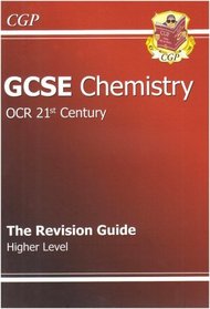 GCSE Chemistry 21st Century Revision Guide