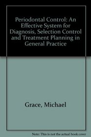 Periodontal Control: An Effective System for Diagnosis Selection