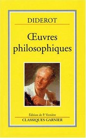 Euvres philosophiques (Classiques Garnier)
