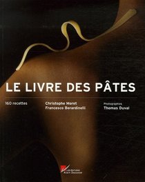 Le livre des pâtes (French Edition)