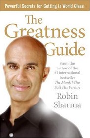 Greatness Guide Intl, The: Powerful Secrets for Getting to World Class