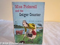 Miss Pickerell and the Geiger Counter