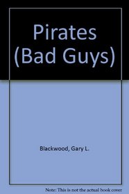 Pirates (Bad Guys)