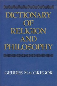 Dictionary of Religion and Philosophy