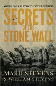 Secrets of the Stone Wall
