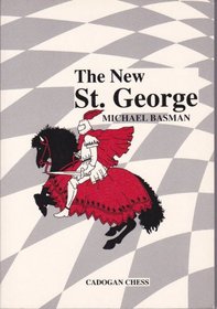The New st George (Cadogan Chess)