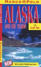 Marco Polo Alaska and the Yukon (Marco Polo Travel Guides)