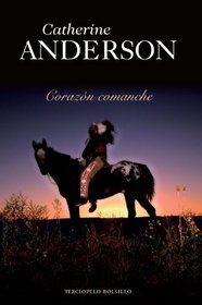 Corazon comanche (Terciopelo Bolsillo) (Spanish Edition)