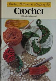 Stitches, patterns  projects for crochet