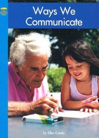 Ways We Communicate (Yellow Umbrella Books)