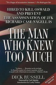 The Man Who Knew Too Much: Richard Case Nagell
