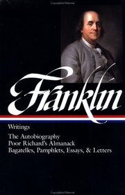 Franklin: Writings (Library of America)