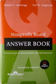 Nonprofit Board Answer Book: Practical Guidelines for Board Members and Chief Executives