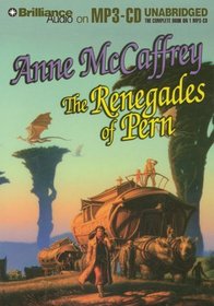 Renegades of Pern, The (Dragonriders of Pern)