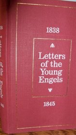 Letters of the Young Engels, 1838-1845