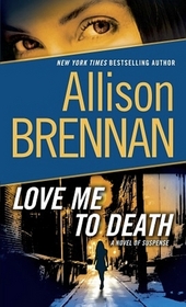 Love Me to Death (Lucy Kincaid, Bk 1)