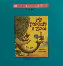 My School's a Zoo (Audio CD) (Unabridged)