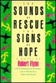 The Sounds of Rescue the Signs of Hope (Texas Tradition Series, No 12)