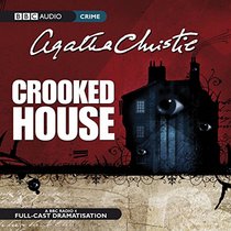 Crooked House  (Audio Theater Dramatization)