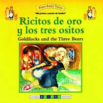 Goldilocks and the Three Bears Bilingual (First Fairy Tales) (Multilingual Edition)