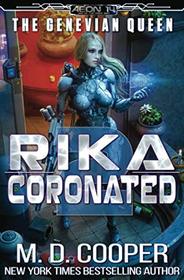 Rika Coronated (Aeon 14: The Genevian Queen)