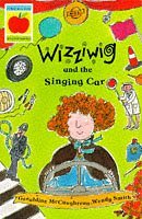 Wizziwig and the Singing Car (Beginner Fiction Paperbacks)