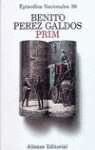 Prim (His Episodios nacionales) (Spanish Edition)
