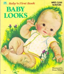 Baby Looks (Deluxe Baby's First Book)