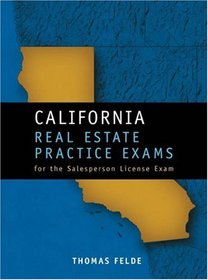 California Real Estate Practice Exams: For the Salesperson License Exam