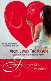 Forever Mine, Valentine (Hartman Valentines, Bk 2)
