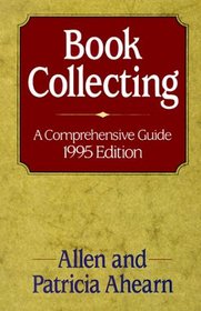 Book Collecting: A Comprehensive Guide