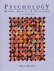 Psychology: Mind, Brain,  Culture, 2nd Edition