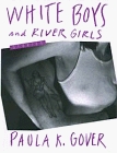 White Boys and River Girls