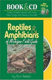 Reptiles  Amphibians Of Michigan: Field Guide (Reptiles  Amphibians (Adventure Publications))