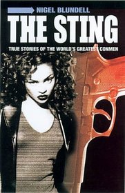 The Sting: True Stories of the World's Greatest Conmen
